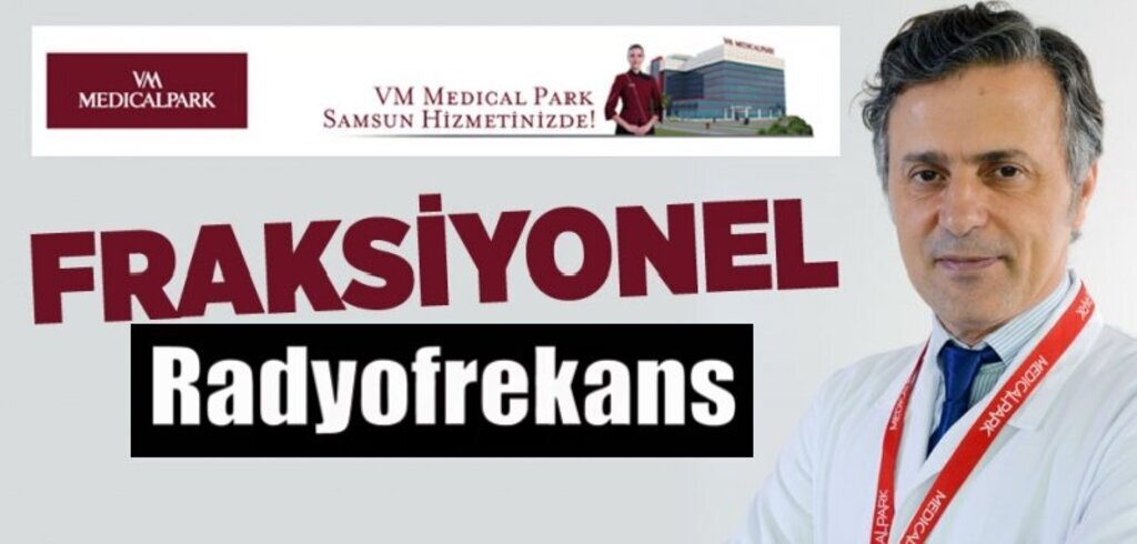 Fraksiyonel radyofrekans nedir? 
