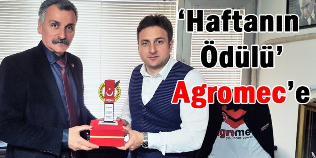 Gazeteciler Cemiyeti'nden Agromec’e ödül