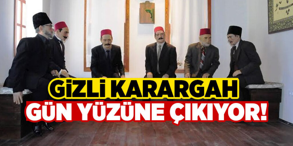 Gizli karargah gün yüzüne çıkıyor!