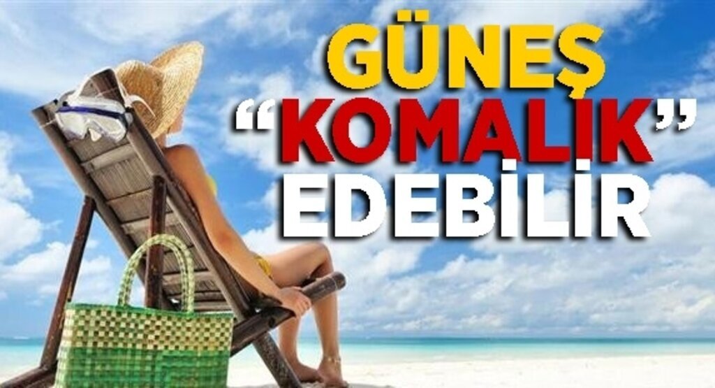 Güneş komalık edebilir