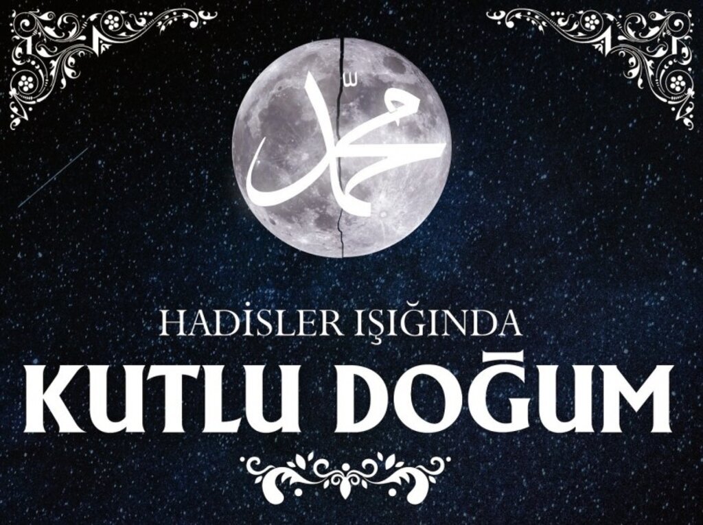 Hadisler Işığında Kutlu Doğum Programı