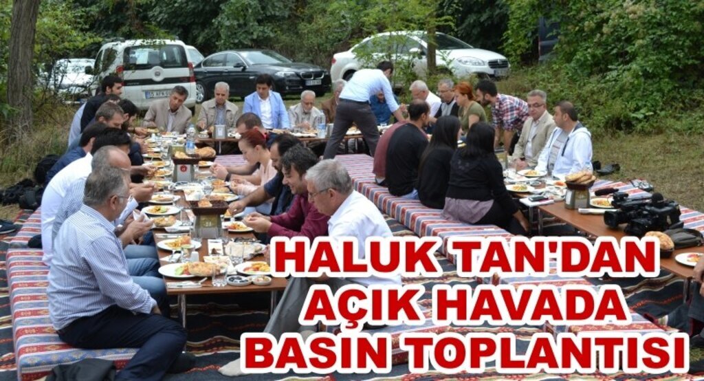 Haluk Tan'dan açık havada basın toplantısı