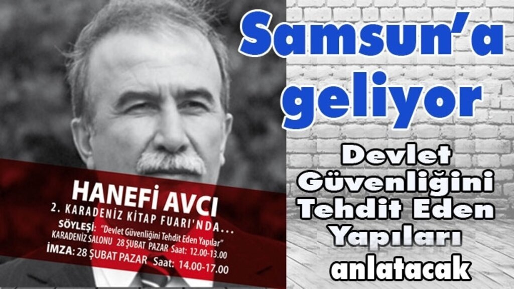 Hanefi Avcı Samsun'a geliyor