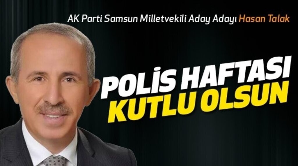 Hasan Talak Polis Haftası'nı kutladı