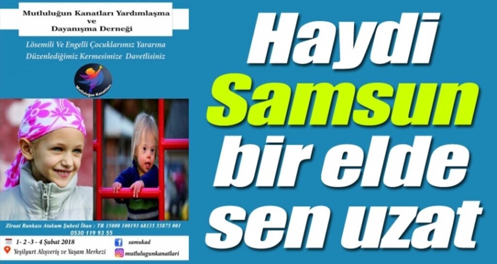 Haydi Samsun, bir elde sen uzat