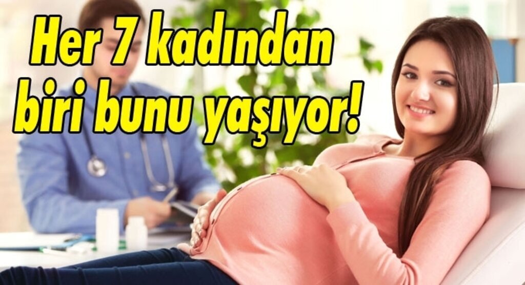 Her 7 kadından biri bunu yaşıyor!