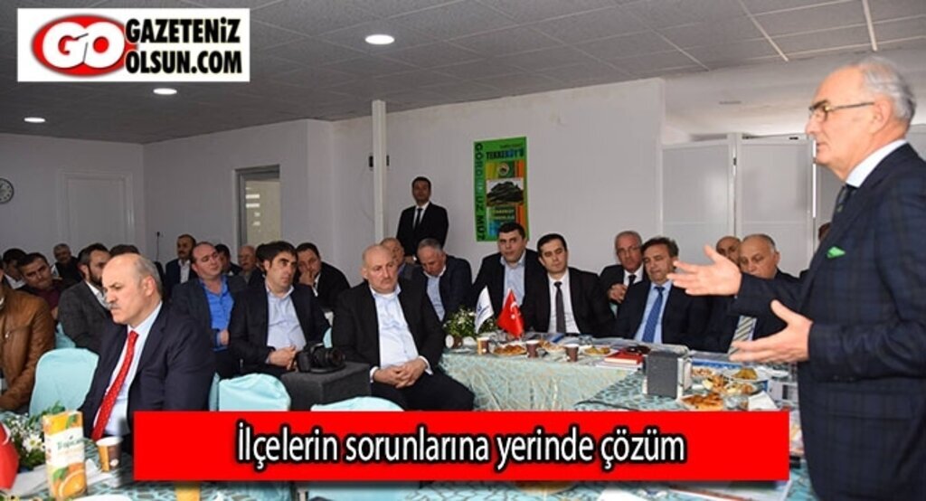 İlçelerin sorunlarına yerinde çözüm