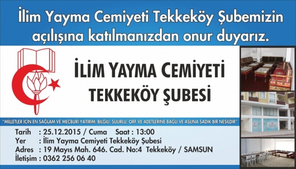 İlim Yayma Cemiyeti Tekkeköy Şubesi açılıyor