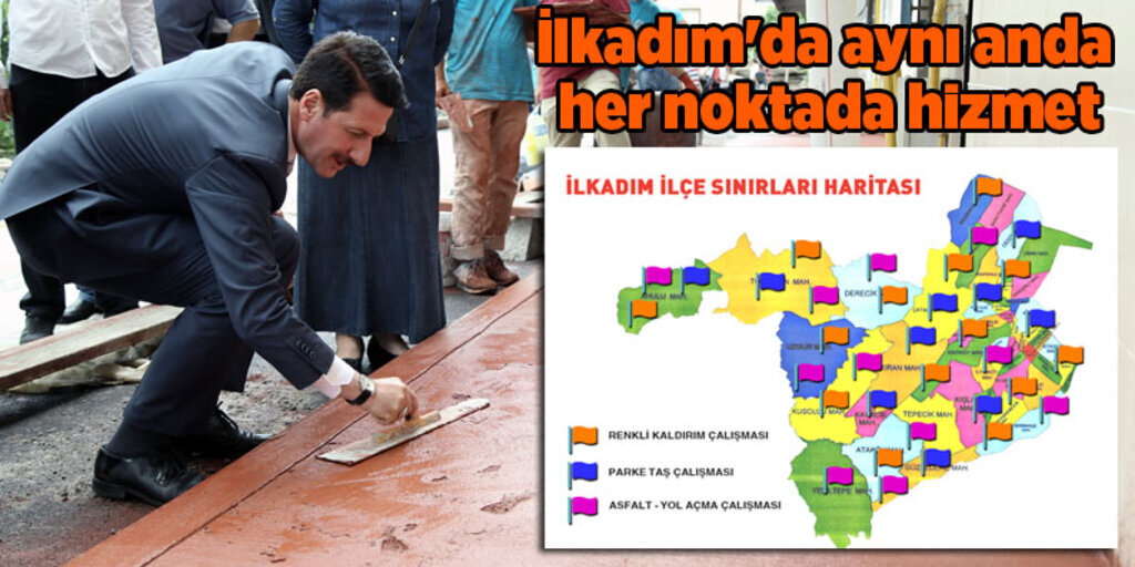 İlkadım Belediyesi'nden ilçenin her köşesine aynı anda hizmet