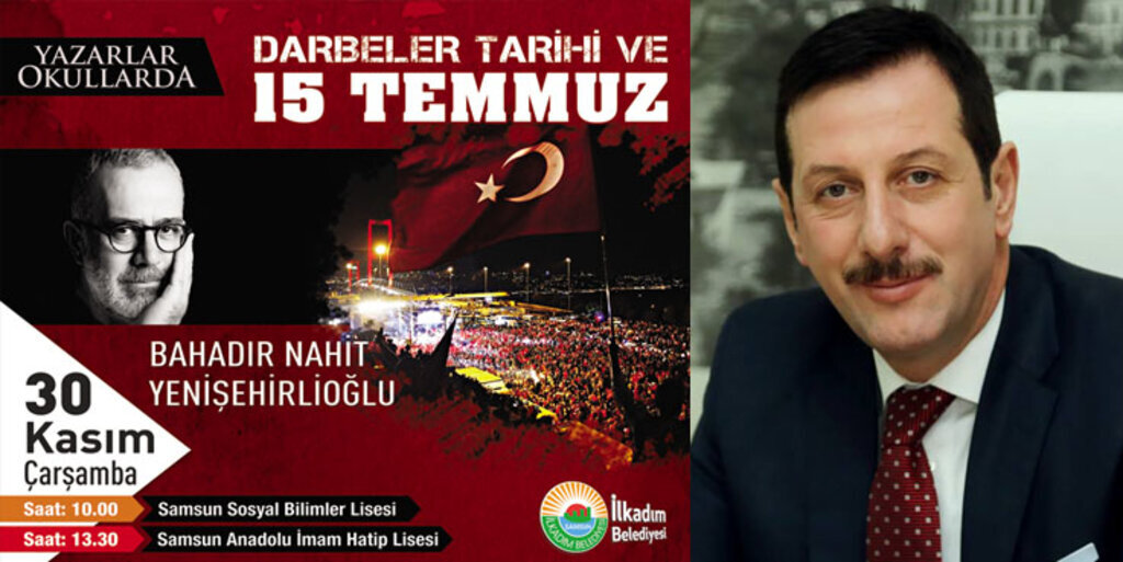 İlkadım Belediyesi'nden 'Darbeler Tarihi ve 15 Temmuz' Konferansı 