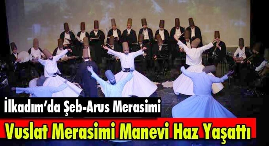 İlkadım'da Hz. Mevlana’yı Anma Etkinliğine yoğun katılım