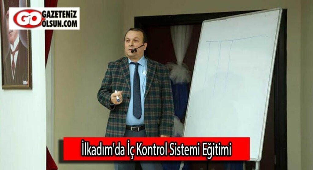 İlkadım'da İç Kontrol Sistemi Eğitimi