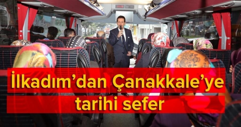 İlkadım'dan Çanakkale'ye tarihi yolculuk