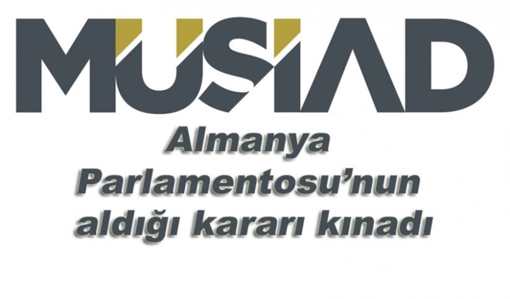 İş dünyası Almanya Parlamentosu’nun aldığı karara tepkili