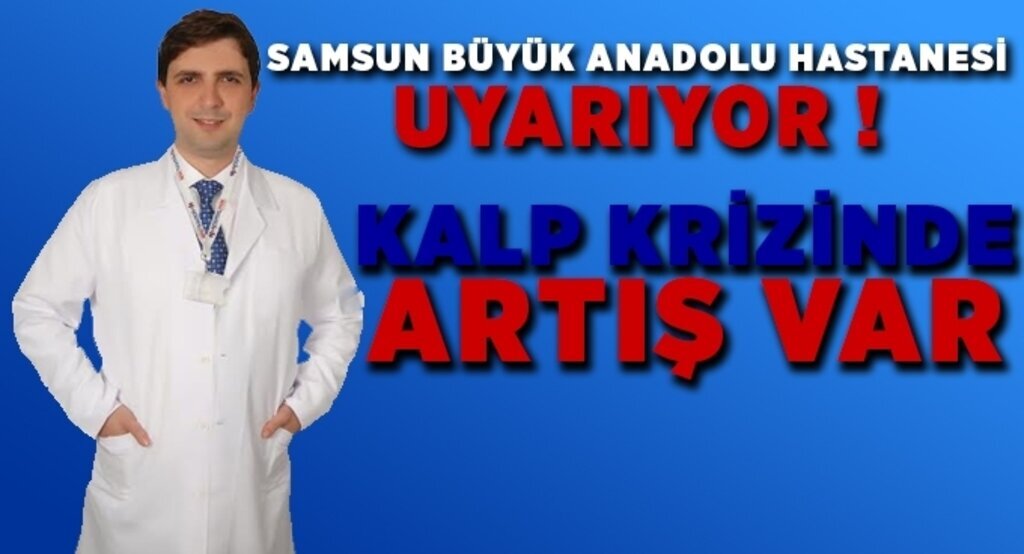 Kalp Krizlerinde artış