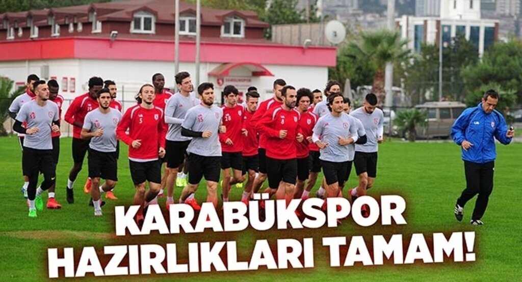 Karabükspor hazırlıkları tamam!