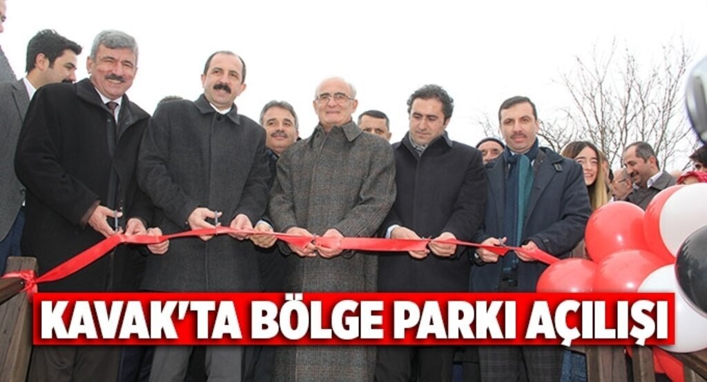 Kavak'ta bölge parkı açılışı