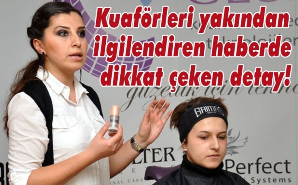 Kuaförlerin çocuğu olmayabilir iddiası!