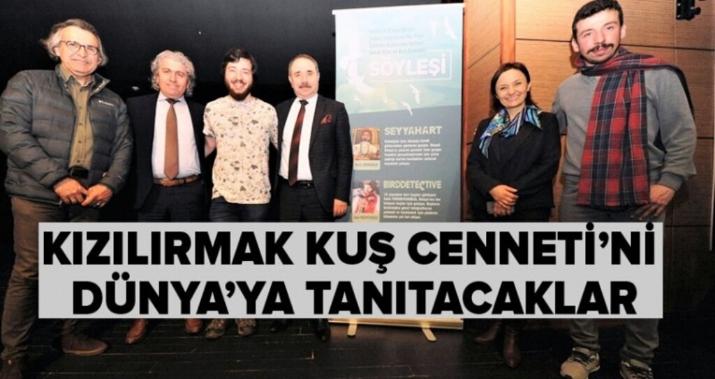 Kuş gözlemcileri Kızılırmak Kuş Cenneti’ni, Dünya’ya tanıtacaklar