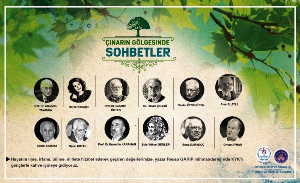 ​KYK’DAN YEPYENİ BİR PROJE DAHA: ÇINARIN GÖLGESİNDE SOHBETLER