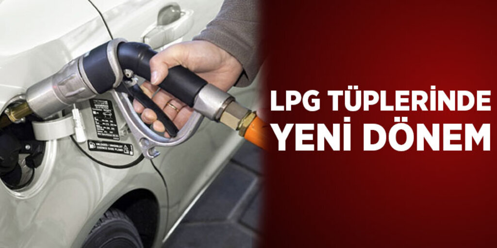 LPG tüplerinde yeni dönem