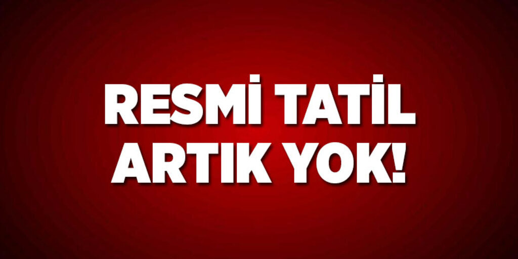 Memur ve işçilere 2017'de o tarihe kadar resmi tatil yok