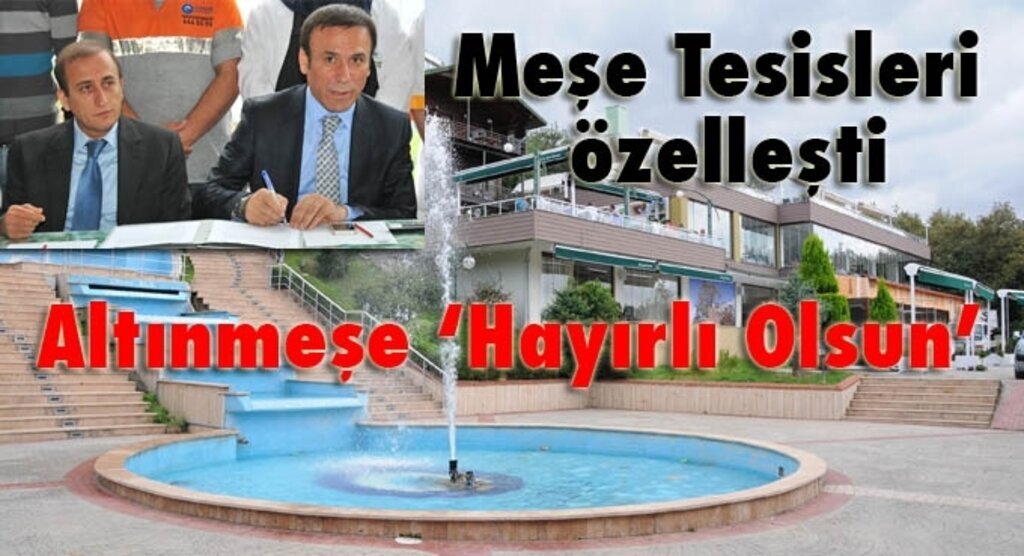 Meşe Tesisleri devredildi