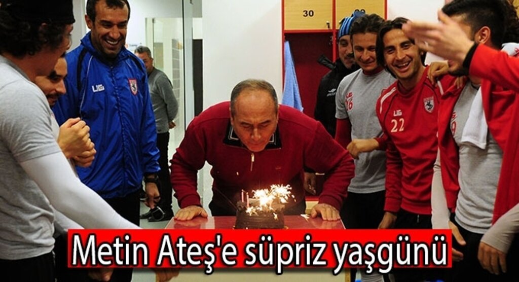 Metin Ateş'e süpriz yaşgünü