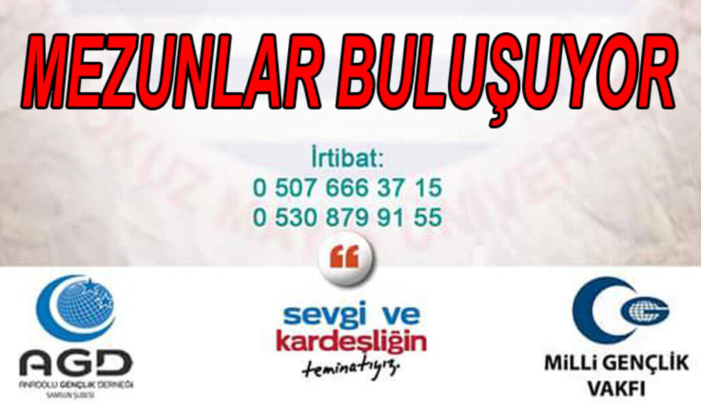 MGV ve AGD OMÜ Mezunlarını Buluşturuyor