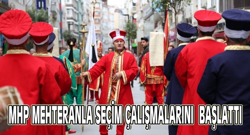 MHP mehteran eşliğinde yürüyüş düzenledi