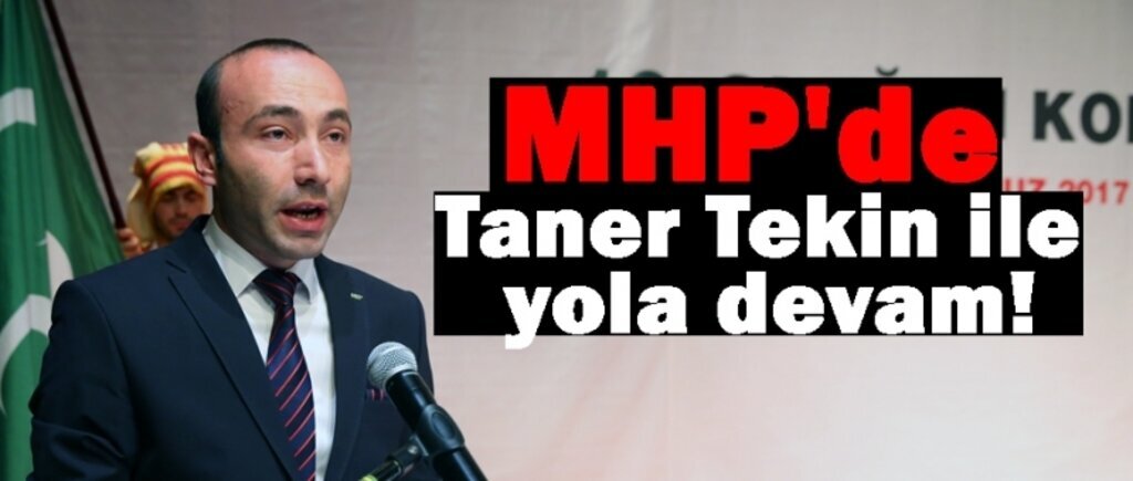 MHP Samsun İl Başkanı Taner Tekin yeniden başkan seçildi