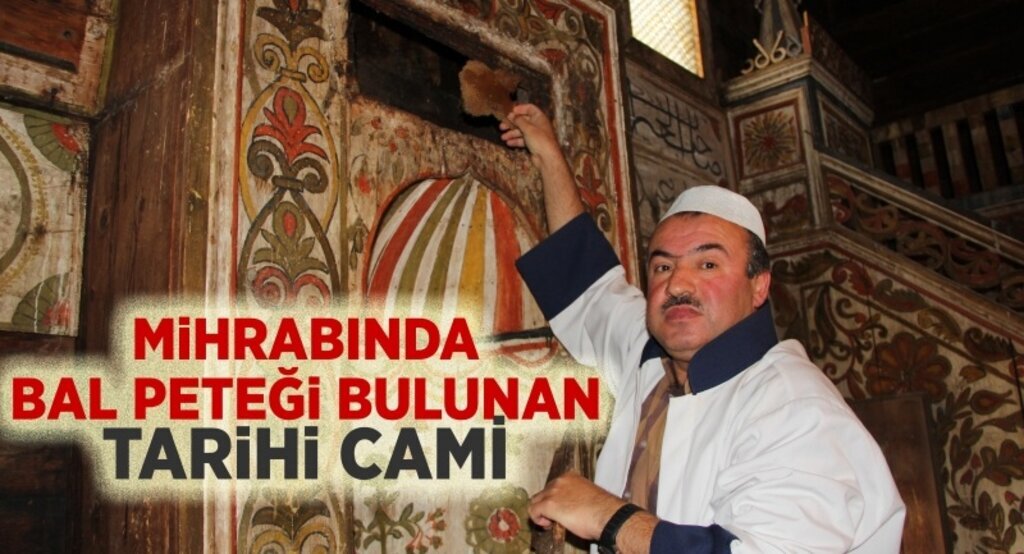 Mihrabında bal peteği bulunan tarihi cami