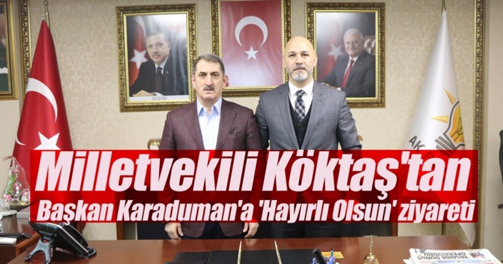 Milletvekili Köktaş: Teşkilatlar siyasi partilerin omurgasıdır