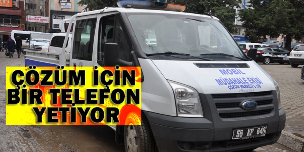 Mobil Ekip Terme'de çözüm üretiyor