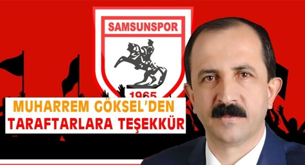 Muharrem Göksel'den taraftarlara teşekkür