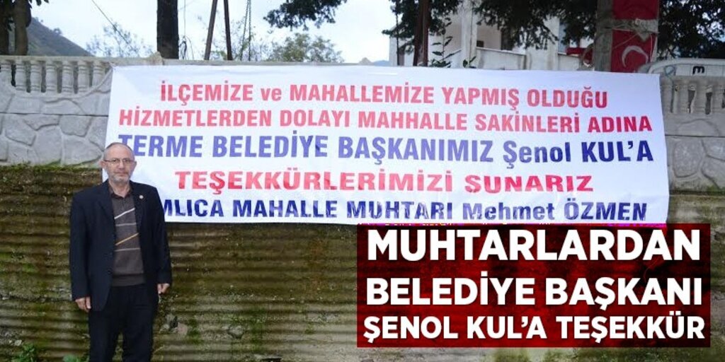 Muhtarlardan Belediye Başkanı Şenol Kul’a Teşekkür