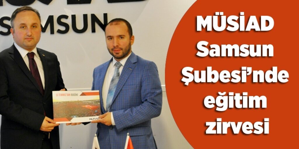 MÜSİAD'da 'Maarif Hareketi Projesi ve Meslek Eğitimi' konuşuldu