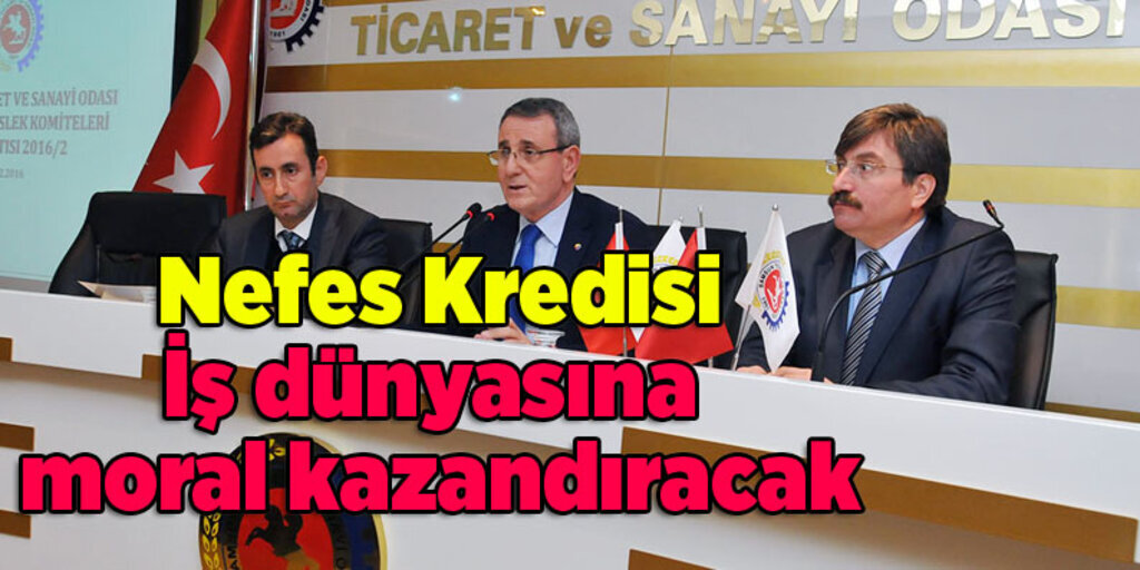 Nefes Kredisi KOBİ’lere can suyu olacak