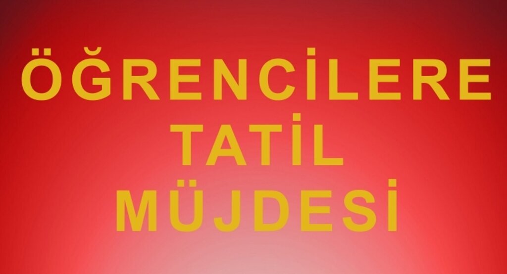 Öğrencilere 5 Gün Tatil Müjdesi