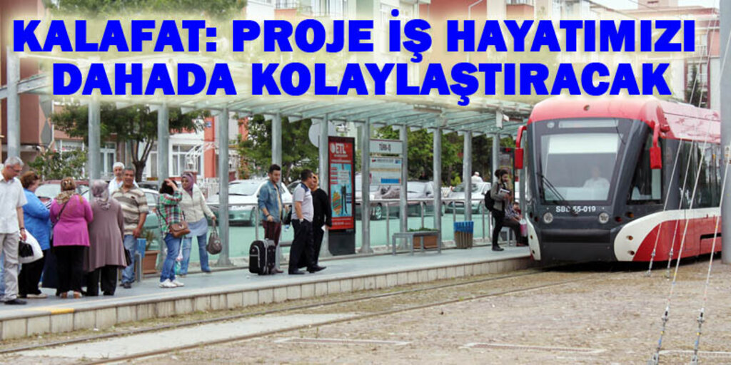 OKA'nın desteklediği proje SAMULAŞ'a değer katacak