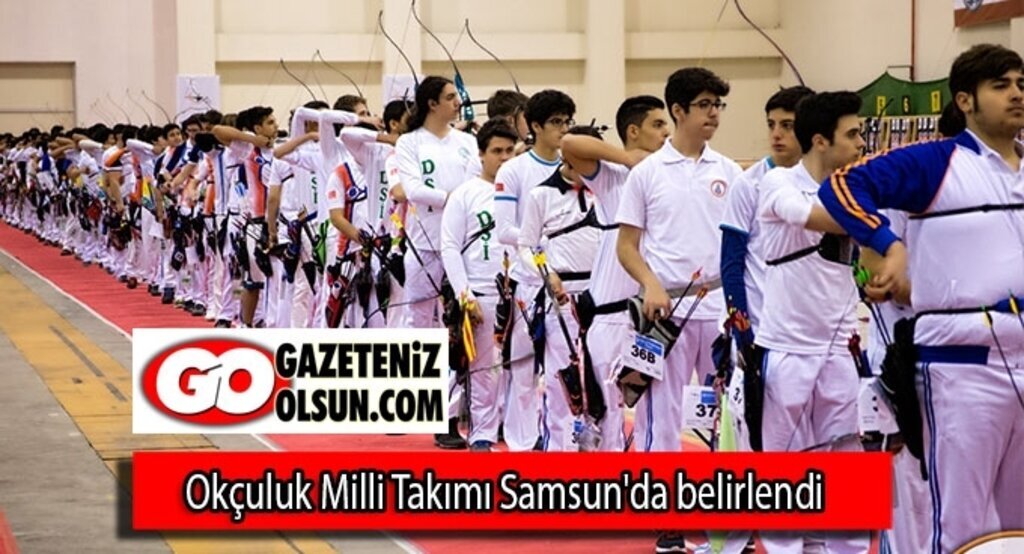 Okçuluk Milli Takımı Samsun'da belirlendi