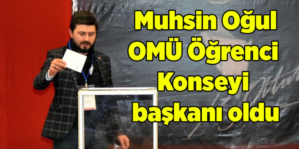 OMÜ Öğrenci Konseyi seçimi yapıldı