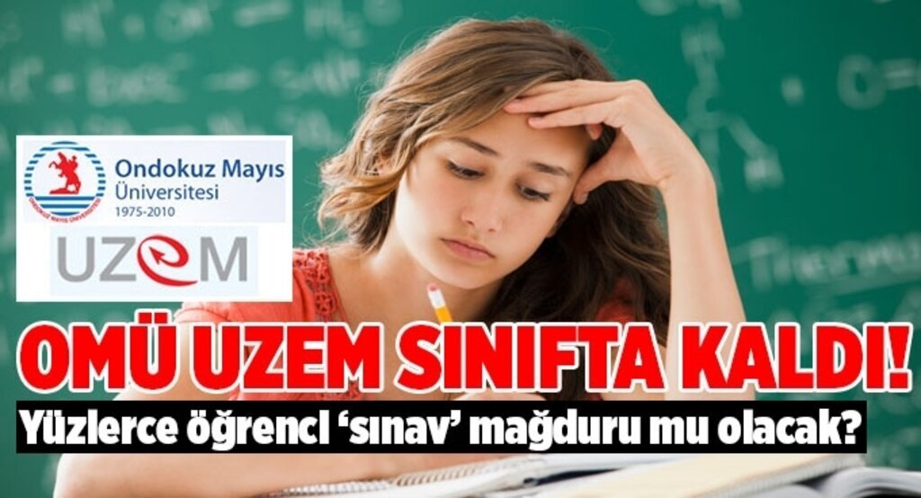 Omü Uzem sınav sistemi çökmesi sonucu büyük tepki aldı!