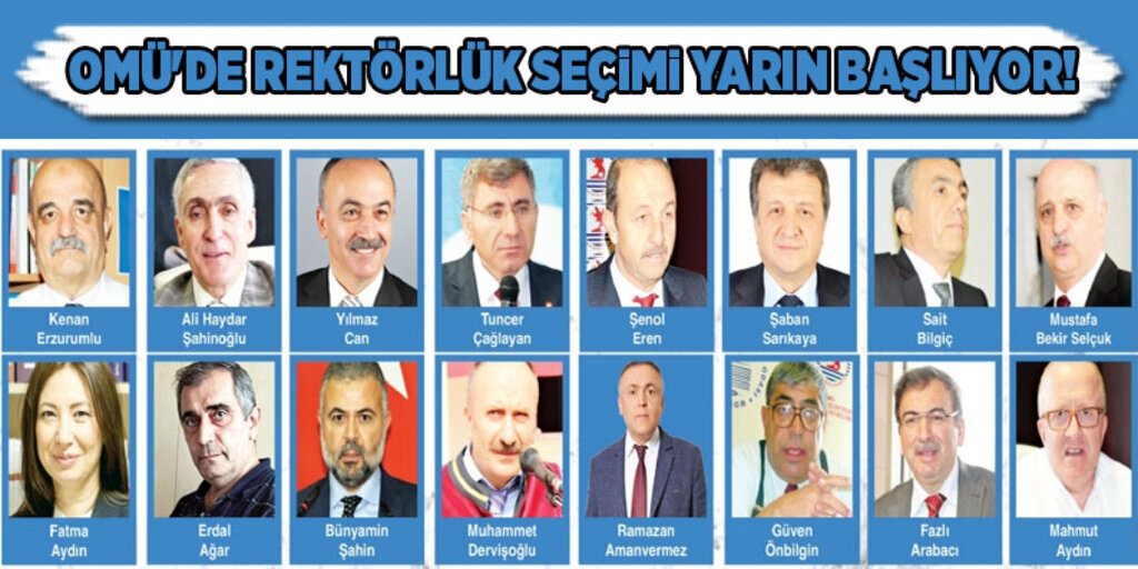 Omü'de rektörlük seçimi yarın başlıyor
