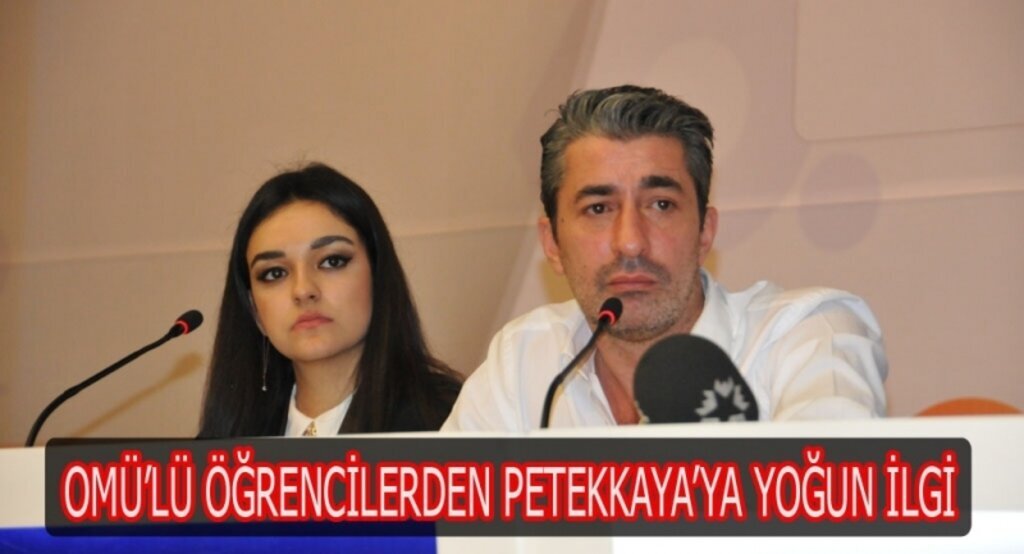 Omü’lü öğrencilerden Petekkaya’ya yoğun ilgi