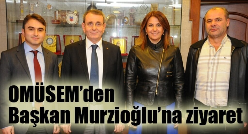 OMÜSEM’den Başkan Murzioğlu’na ziyaret