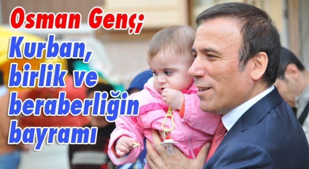 Osman Genç'ten Kurban Bayramı Mesajı