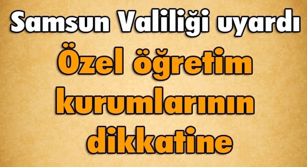 Özel Eğitim Kurumları'na reklam uyarısı