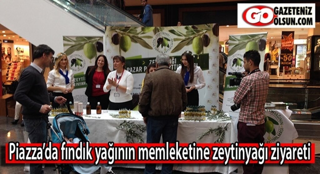 Piazza’da fındık yağının memleketine zeytinyağı ziyareti