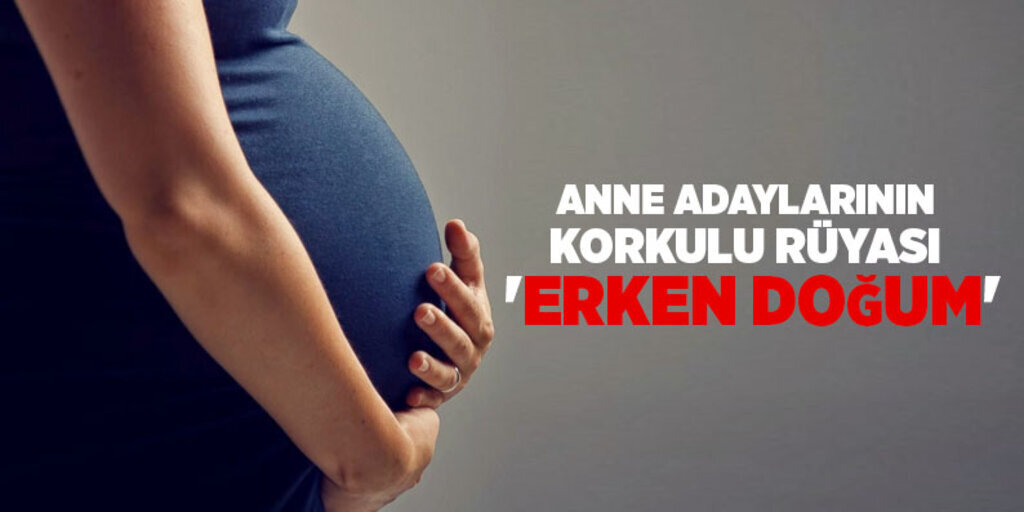 Preterm doğum anne adaylarını korkutuyor